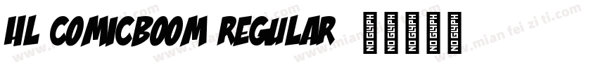 HL ComicBoom Regular字体转换
